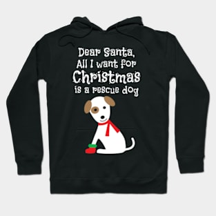 Rescue Dog for Christmas Dog Lover Gift Hoodie